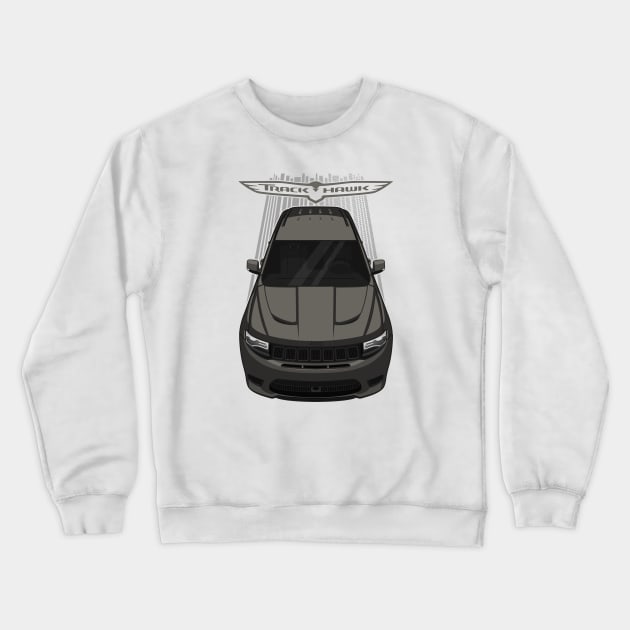 Jeep Grand Cherokee Trackhawk - Granite Crystal Crewneck Sweatshirt by V8social